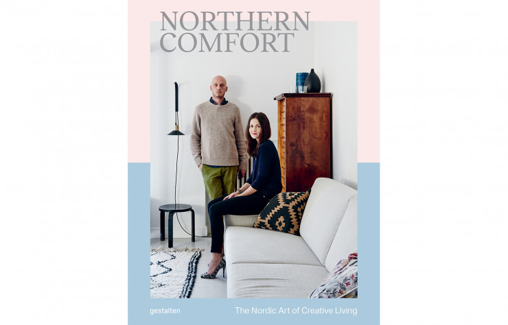 « Northern Comfort, The Nordic Art of Creative Living », d’Austin Sailsbury, en anglais, Gestalten, 256 p., 39,90 €.