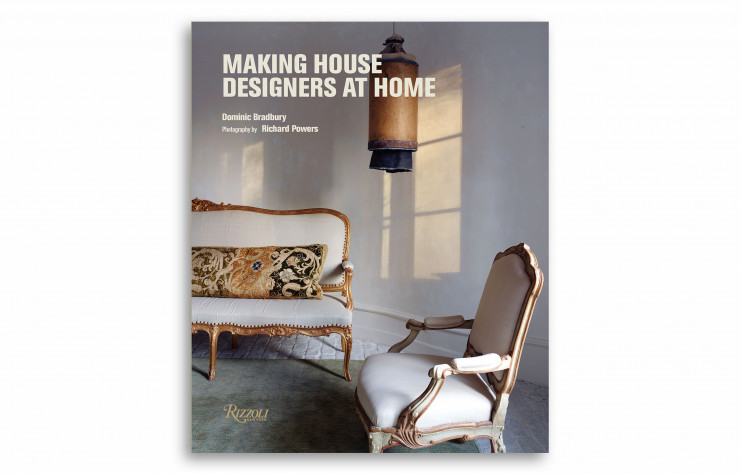 Making House, Designers at Home, de D. Bradbury et R. Powers, en anglais, Rizzoli, 224 p., 55 €.