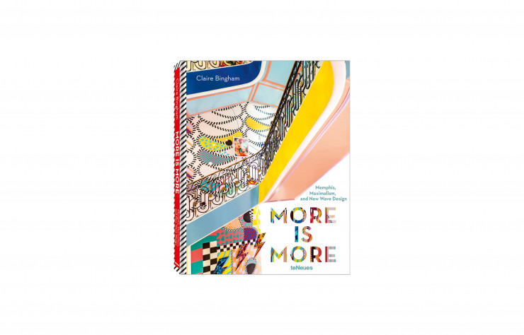 More is More, de Claire Bingham, teNeues, 192 p., 40 €.