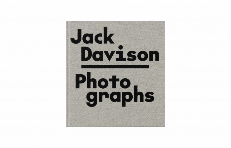 Photographs, de Jack Davison, Loose Joints, 124 p., 50 €.
