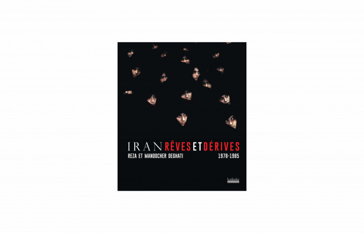 Iran – Rêves et dérives – 1978-1985, de Reza et Manoocher Deghati, Éditions Hoëbeke, 288 p., 39 €.