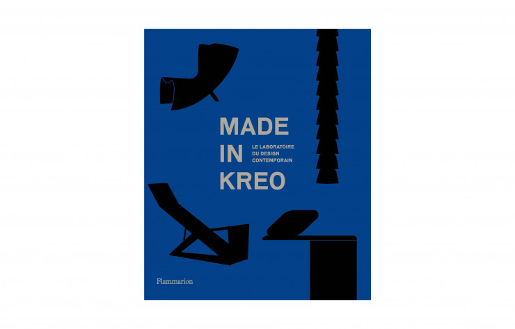 Made in Kreo, le laboratoire du design contemporain, collectif. Flammarion. 189 p., 69 €.
