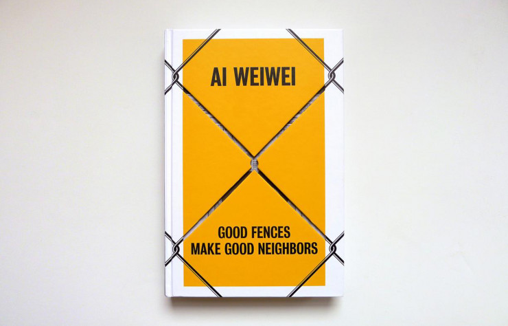 Livre « Ai Weiwei : Good Fences Make Good Neighbors » du studio For Office Use Only.