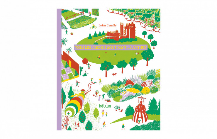 Couverture du livre Tous les Jardins sont dans la nature - livres d'architecture et de design pour enfants