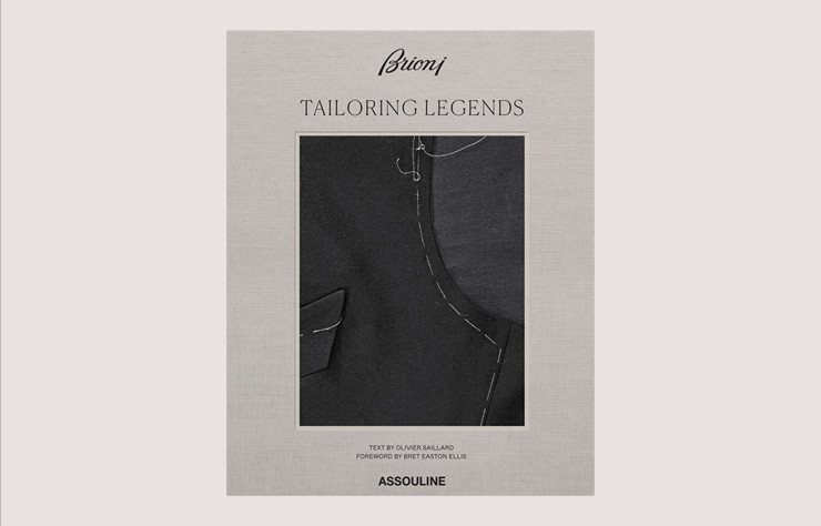Brioni, Tailoring Legends, di Olivier Saillard e Bret Easton Ellis, Assouline.